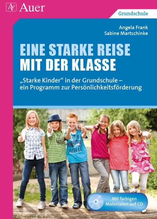 Produktbild Eine starke Reise mit der Klasse (Deutsch, Angela Frank, Sabine Martschinke, 2014)