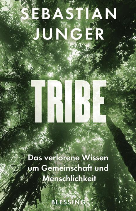 Produktbild Tribe (Deutsch, Sebastian Junger, 2017)
