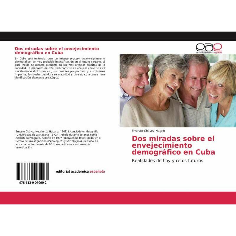 Thumbnail - Dos miradas sobre el envejecimiento demográfico en Cuba, Fachbücher von Ernesto Chávez Negrín