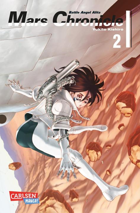 Produktbild Battle Angel Alita - Mars Chronicle, Band 2 (Deutsch, Yukito Kishiro, 2017)