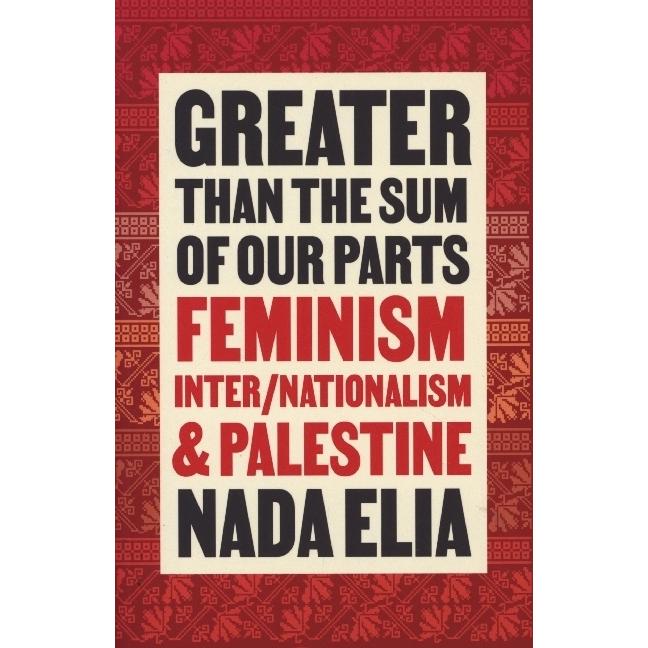 Greater than the Sum of Our Parts, Fachbücher von Nada Elia