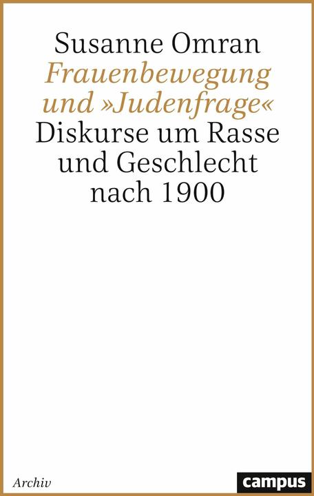 Produktbild Frauenbewegung und »Judenfrage« (Deutsch, Susanne Omran, 2024)