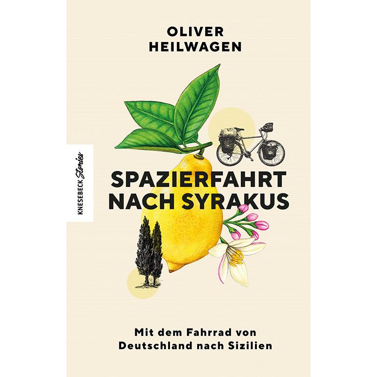 Spazierfahrt nach Syrakus, Ratgeber von Oliver Heilwagen