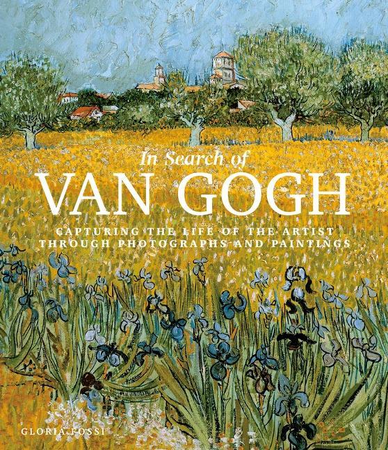 Produktbild In Search Of Van Gogh Hb (Englisch, Danilo De Marco, Elettra Pauletto, Gloria Fossi, 2021)