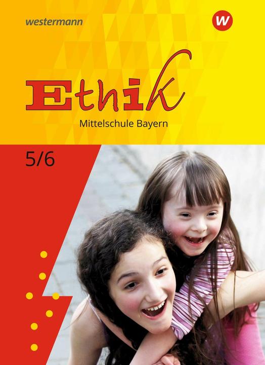 Produktbild Ethik - Ausgabe für Mittelschulen in Bayern (Deutsch, Bettina Zimmermann, Stefanie Kreutzfeld, 2018)