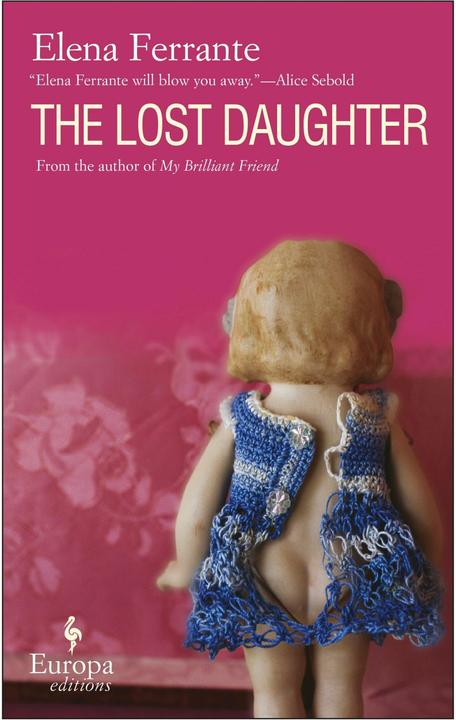Produktbild The Lost Daughter (Englisch, Ann Goldstein, Elena Ferrante, 2008)