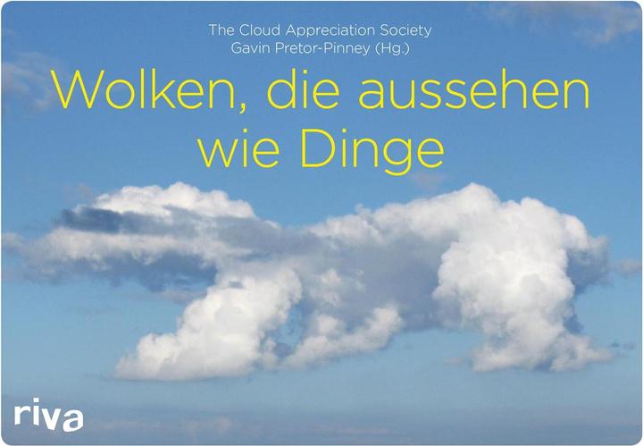 Produktbild Wolken, die aussehen wie Dinge (Deutsch, Gavin Pretor-Pinney, 2013)