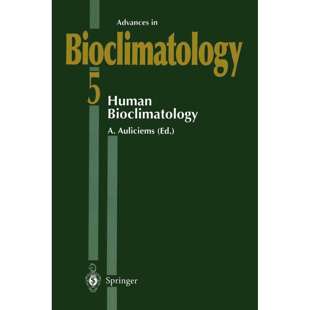 Human Bioclimatology, Fachbücher von Andris Auliciems