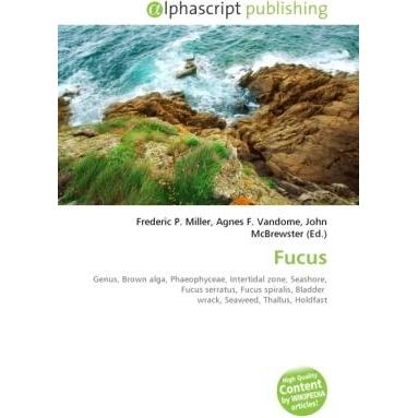 Fucus, Fachbücher von Frederic P. Miller, John McBrewster, Agnes F. Vandome