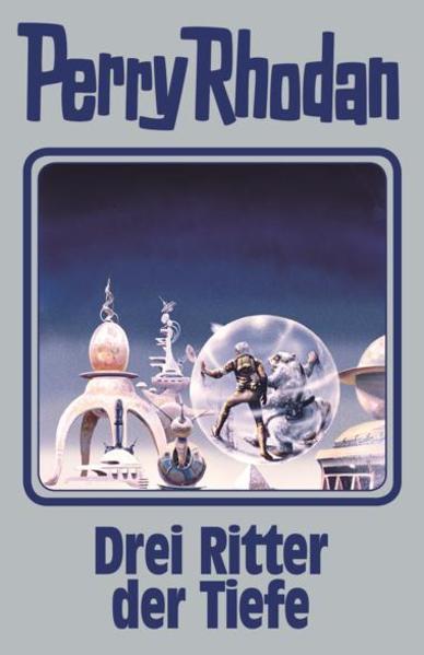 Produktbild Drei Ritter der Tiefe (Deutsch, Perry Rhodan, 2018)
