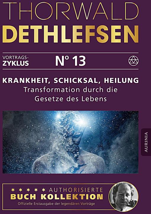 Produktbild Krankheit, Schicksal, Heilung (Deutsch, Thorwald Dethlefsen, 2016)