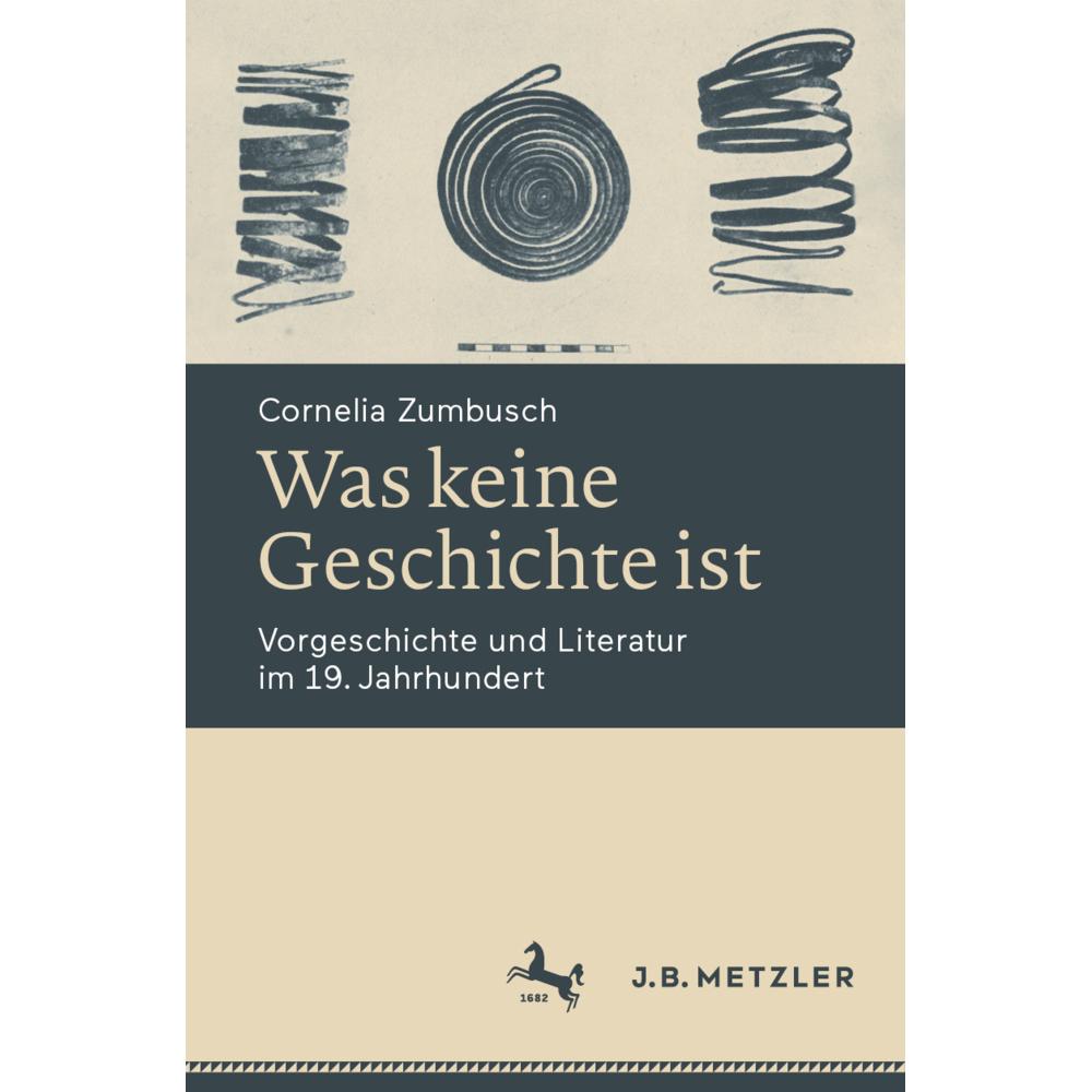 Was keine Geschichte ist, Fachbücher von Cornelia Zumbusch