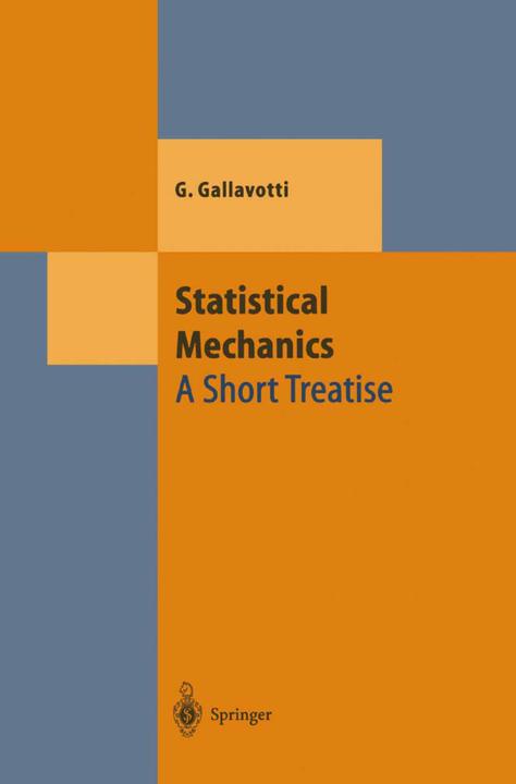 Statistical Mechanics (Giovanni Gallavotti, 2010)