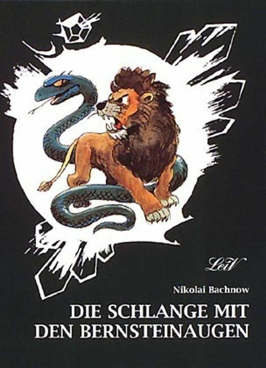 Produktbild Die Schlange mit den Bernsteinaugen (Deutsch, Nikolai Bachnow, 1997)