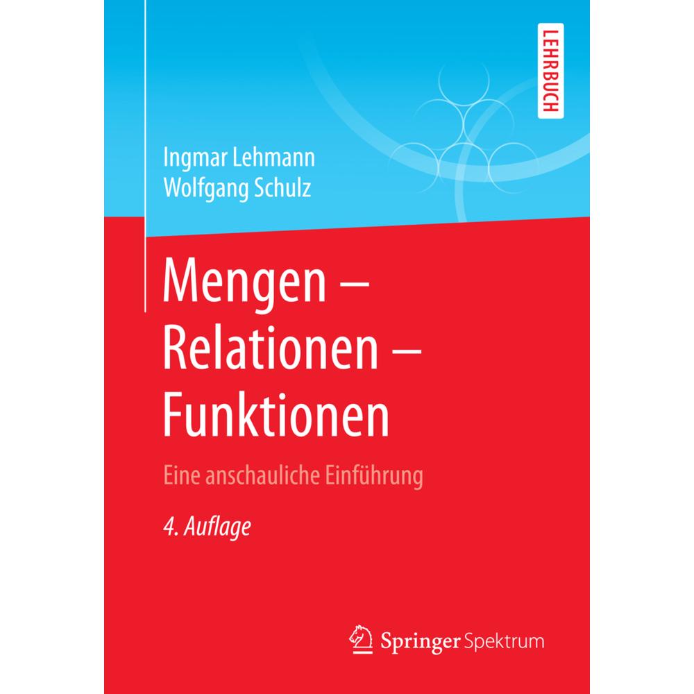 Mengen - Relationen - Funktionen, Fachbücher von Ingmar Lehmann, Wolfgang Schulz