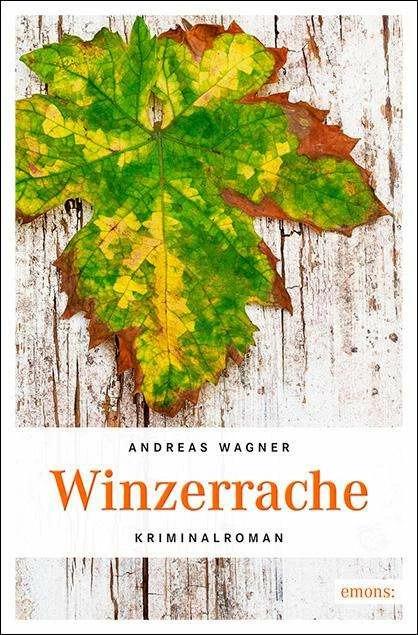 Produktbild Winzerrache (Deutsch, Andreas Wagner, 2017)