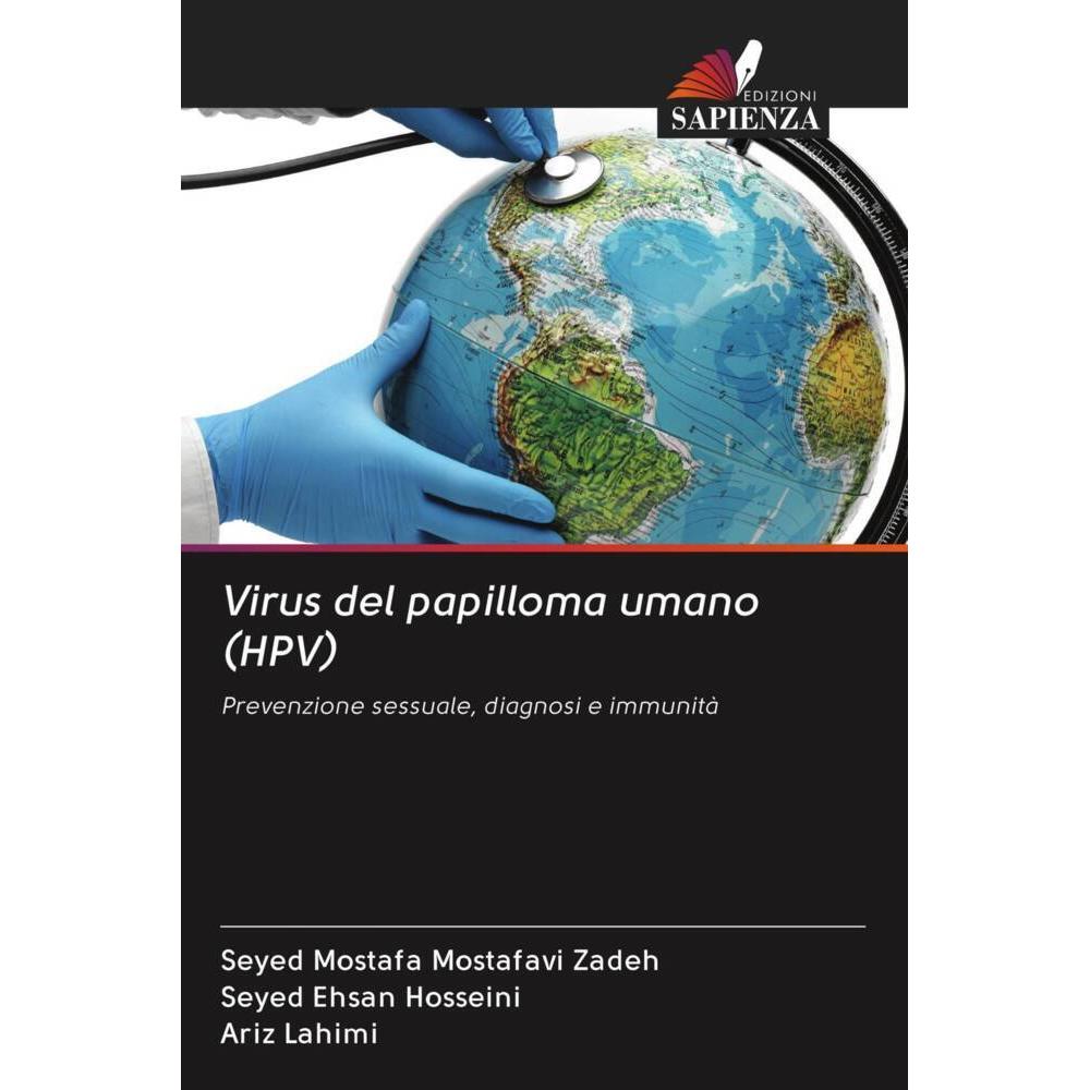 Virus del papilloma umano (HPV), Fachbücher von Ariz Lahimi, Seyed Mostafa Mostafavi Zadeh, Seyed Ehsan Hosseini
