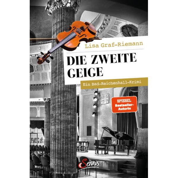 Die zweite Geige, Belletristik von Lisa Graf-Riemann