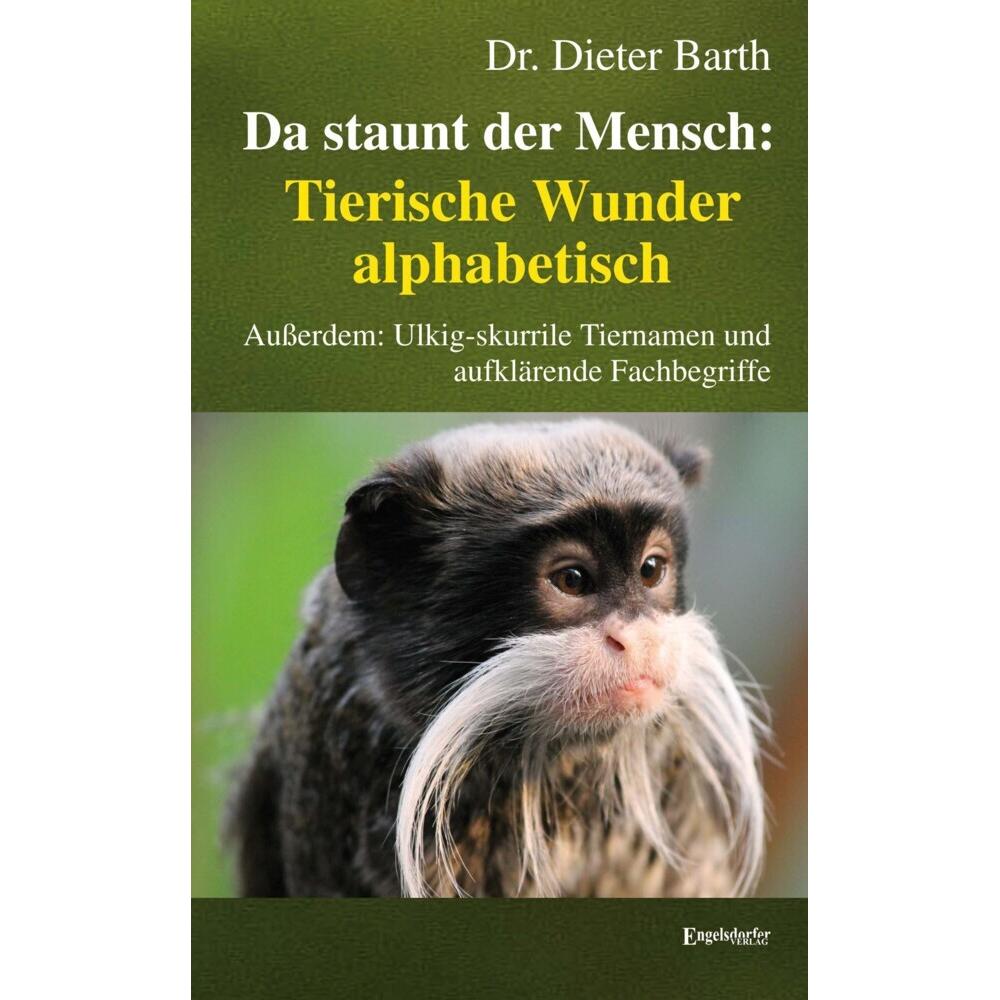 Barth:Da staunt der Mensch: Tierische W, Sachbücher von Dieter Barth