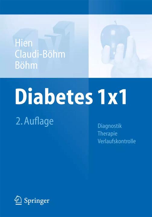 Produktbild Diabetes 1x1 (Deutsch, Bernhard Böhm, Peter Hien, Simone Claudi-Böhm, 2014)