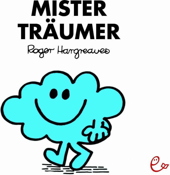 Produktbild Mister Träumer (Deutsch, Lisa Buchner, Roger Hargreaves, 2018)