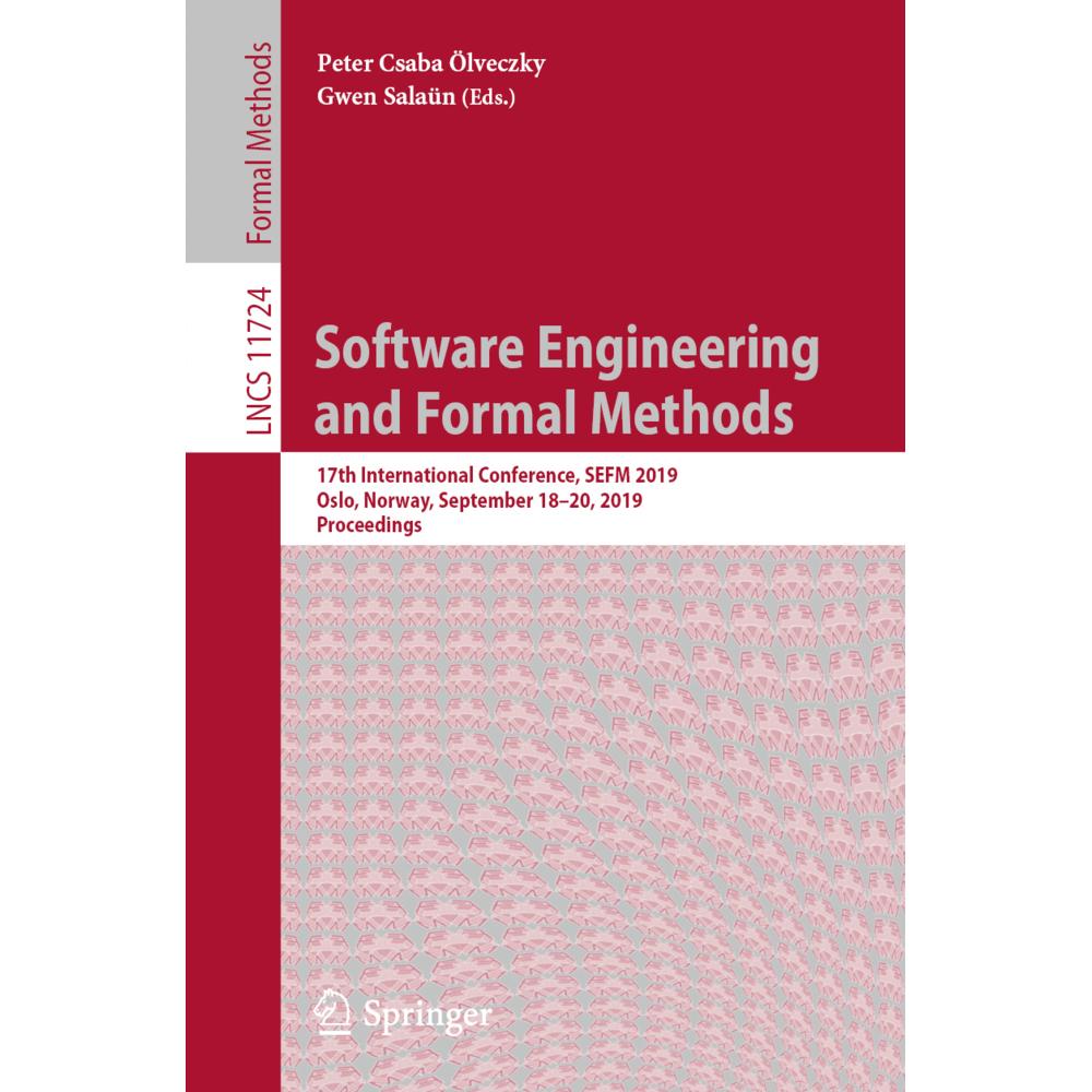 Software Engineering and Formal Methods, Fachbücher von Gwen Salaün, Peter Csaba Ölveczky