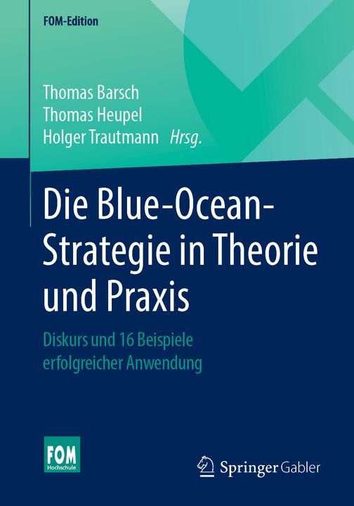 Energie-Label Die Blue-Ocean-Strategie in Theorie und Praxis (Deutsch, Holger Trautmann, Thomas Heupel, 2019)