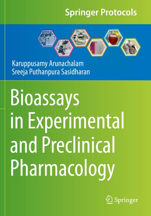 Produktbild Bioassays in Experimental and Preclinical Pharmacology (Englisch, Sreeja Puthanpura Sasidharan, Karuppusamy Arunachalam, 2022)