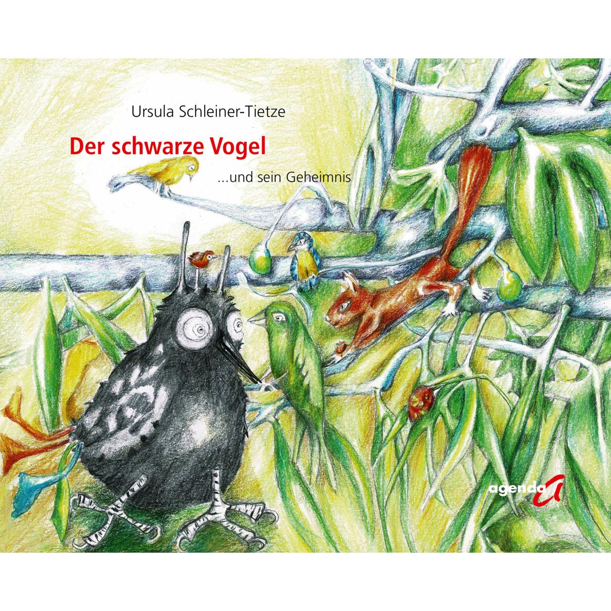 Der schwarze Vogel und sein Geheimnis, Kinderbücher von Ursula Schleiner-Tietze