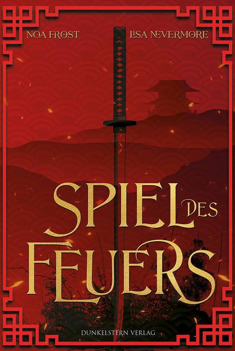Produktbild Die Legenden der Yokai - Spiel des Feuers (Deutsch, Lisa, Noa/Nevermore, Frost, 2025)