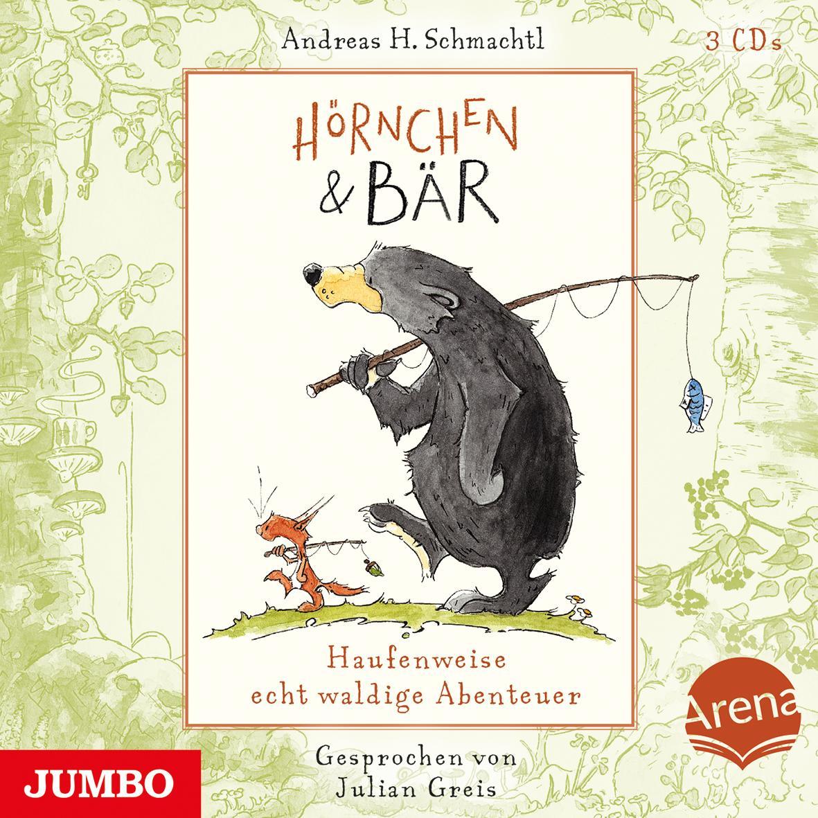 Hörnchen & Bär 01 - Haufenweise echt waldige Abenteuer, Audiolibri