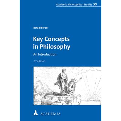 Key Concepts in Philosophy, Fachbücher von Rafael Ferber