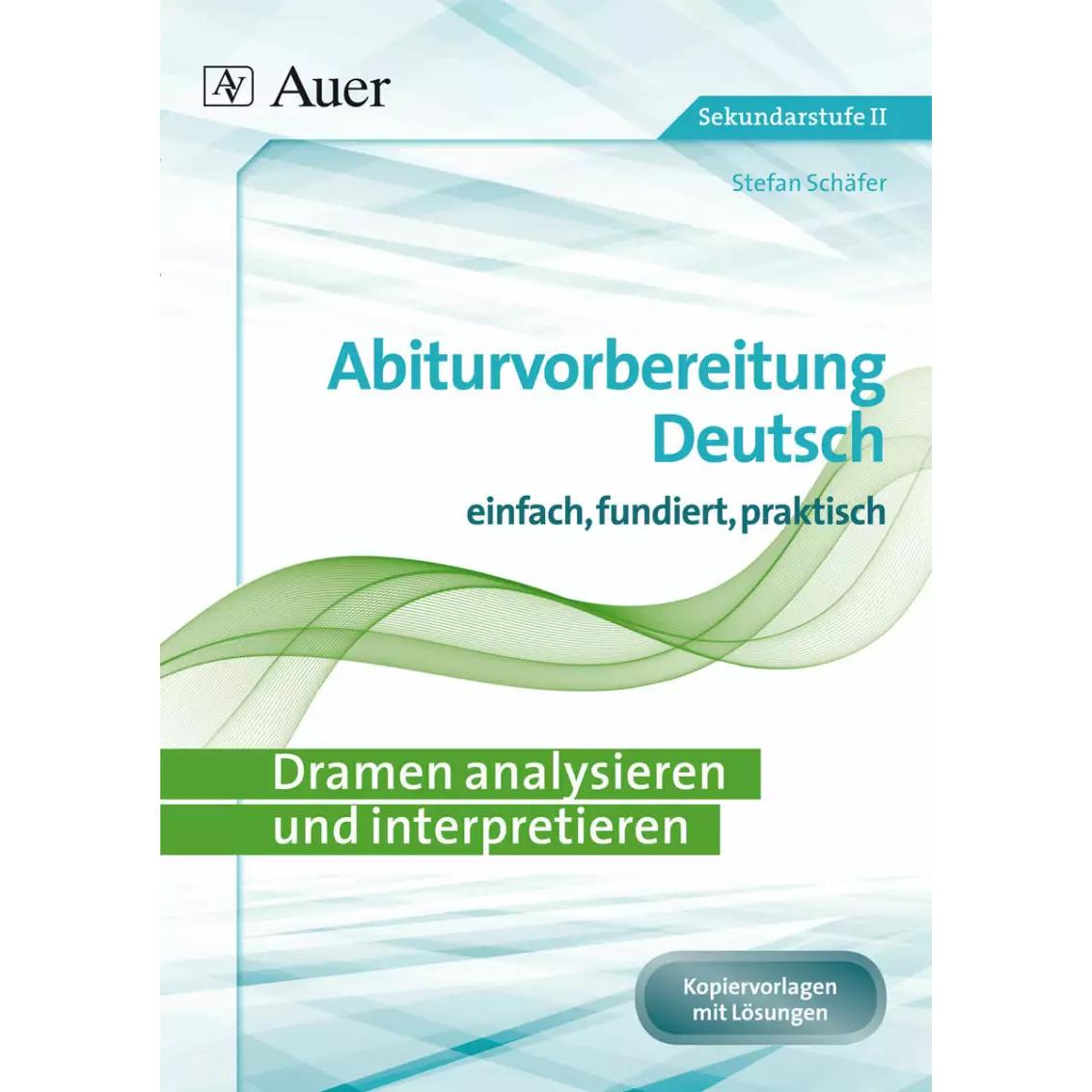 Dramen analysieren und interpretieren, Schulbücher von Stefan Schäfer