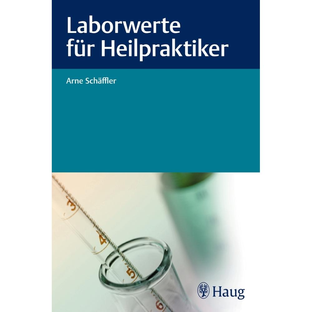 Haug Karl, Praxisbedarf, Laborwerte für Heilpraktiker