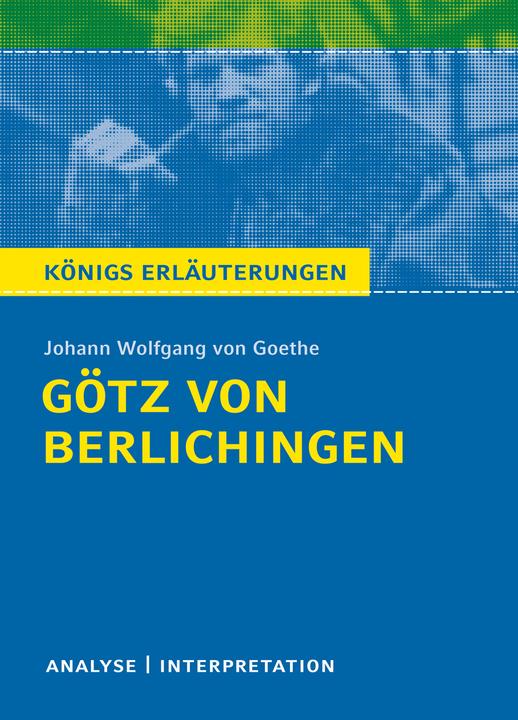 Produktbild Johann Wolfgang von Goethe: Götz von Berlichingen (Deutsch, Johann Wolfgang von Goethe, 2014)