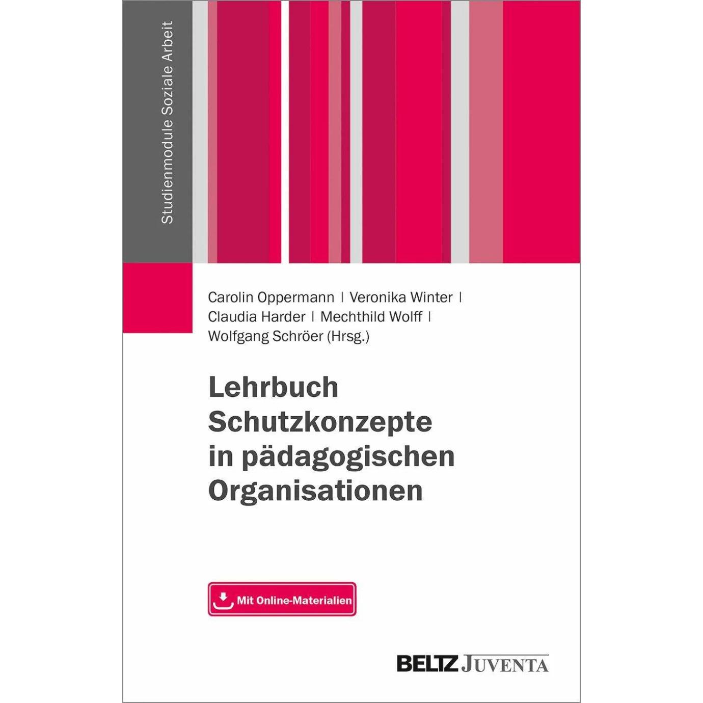 Lehrbuch Schutzkonzepte in pädagogischen Organisationen, Fachbücher von Veronika Winter, Carolin Oppermann, Claudia Hard...