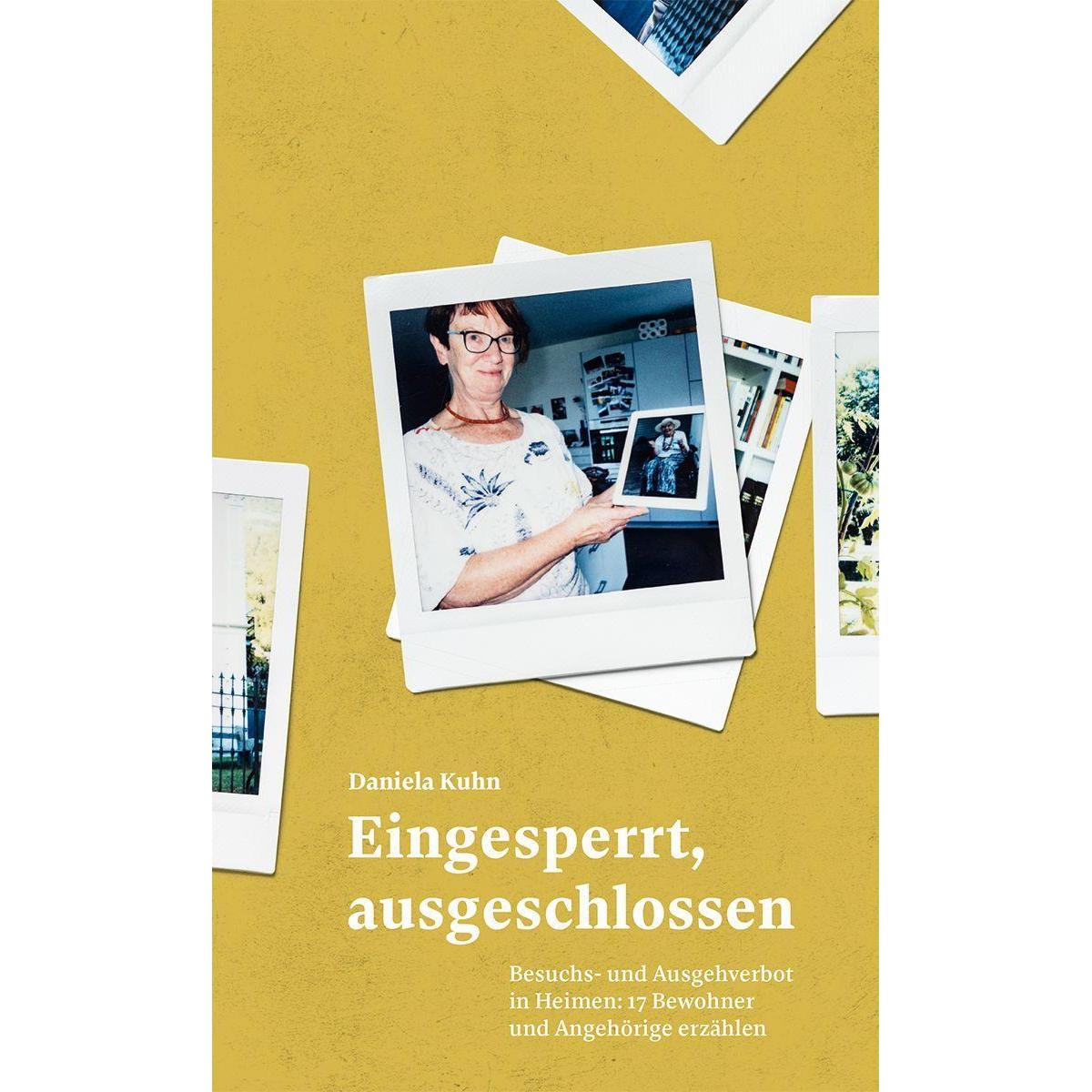 Eingesperrt, ausgeschlossen, Sachbücher von Daniela Sprecher Kuhn