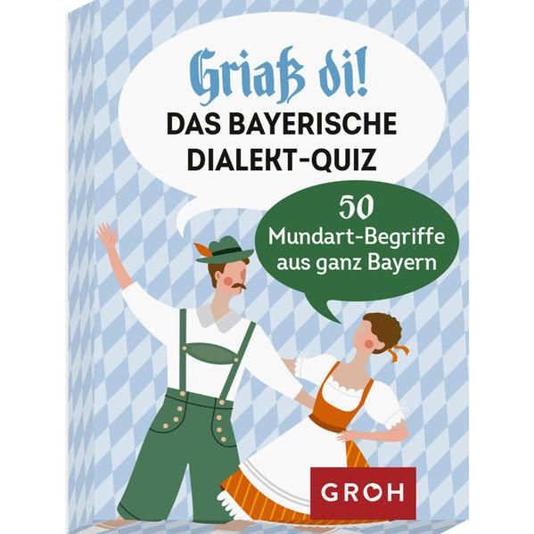 Griass di! Das bayerische Dialekte-Quiz, Ratgeber von Susanne Lieb