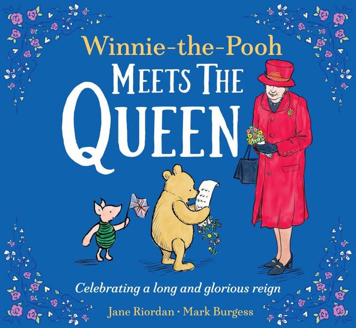 Produktbild Winnie-the-Pooh Meets the Queen (Englisch, Disney, Jane Riordan, Mark Burgess, 2022)