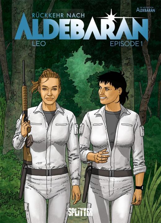 Produktbild Rückkehr nach Aldebaran. Band 1 (Deutsch, Leo, 2018)