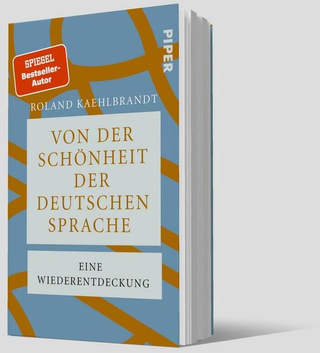 Actual product image Von der Schönheit der deutschen Sprache (German, Roland Kaehlbrandt, 2025)
