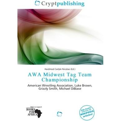 AWA Midwest Tag Team Championship, Ratgeber