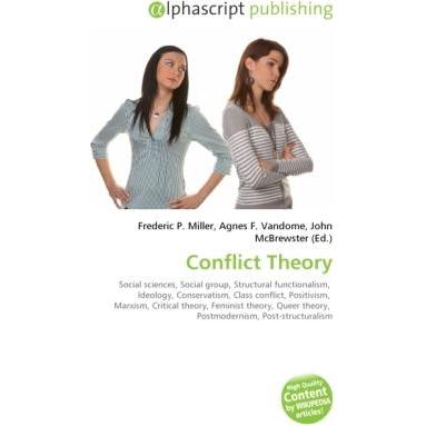 Conflict Theory, Fachbücher von Agnes F. Vandome, Frederic P. Miller, John McBrewster