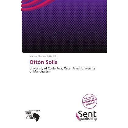 Ottón Solís, Fachbücher