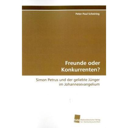 Freunde oder Konkurrenten?, Sachbücher von Peter Paul Scheiring