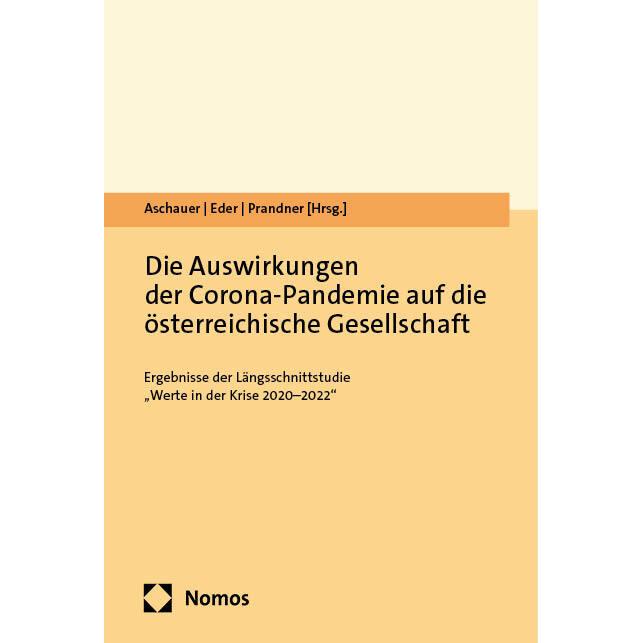 Die Auswirkungen der Corona-Pandemie au, Fachbücher von Wolfgang Aschauer, Anja Eder, Dimitri Prandner