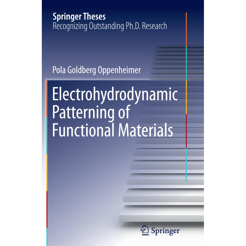 Electrohydrodynamic Patterning of Functional Materials, Fachbücher von Pola Goldberg Oppenheimer