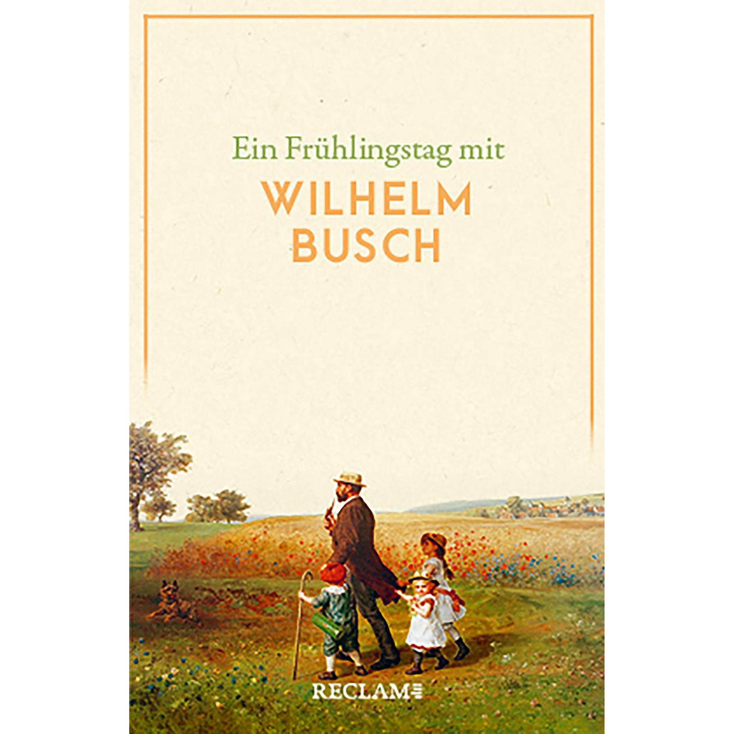 Thumbnail - Ein Frühlingstag mit Wilhelm Busch, Belletristik von Wilhelm Busch