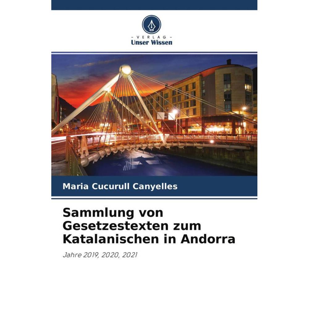 Sammlung von Gesetzestexten zum Katalanischen in Andorra, Fachbücher von Maria Cucurull Canyelles
