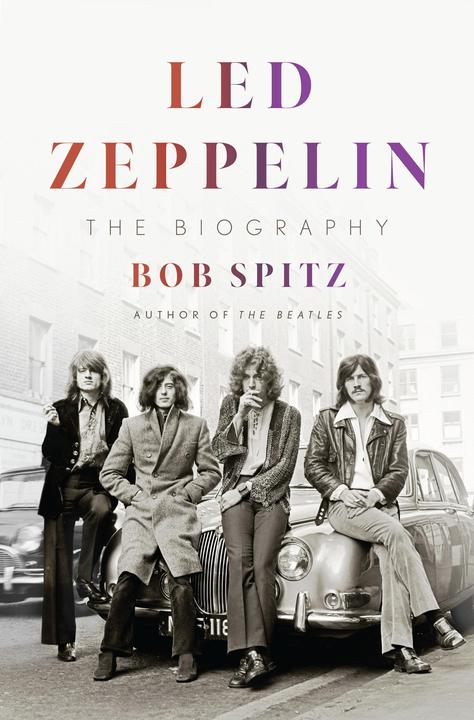 Led Zeppelin (Englisch, Bob Spitz)